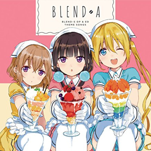 ブレンド S Blend S Listen Moe