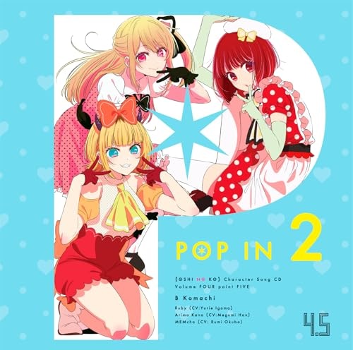 [Oshi no Ko] Character Song CD Vol.4.5